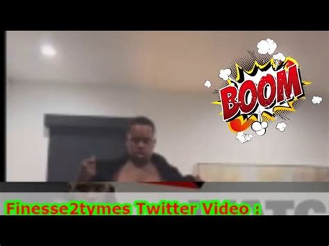 finesse2tymes tape twitter|[FRESH VIDEO] Finesse2Tymes